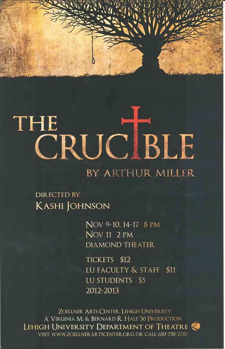 The Crucible [poster] | Lehigh Preserve
